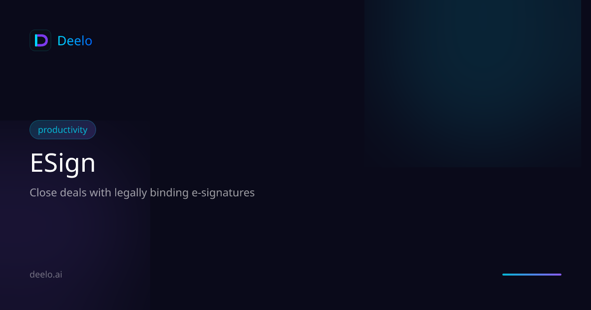 ESign - Close deals with legally binding e-signatures | Deelo