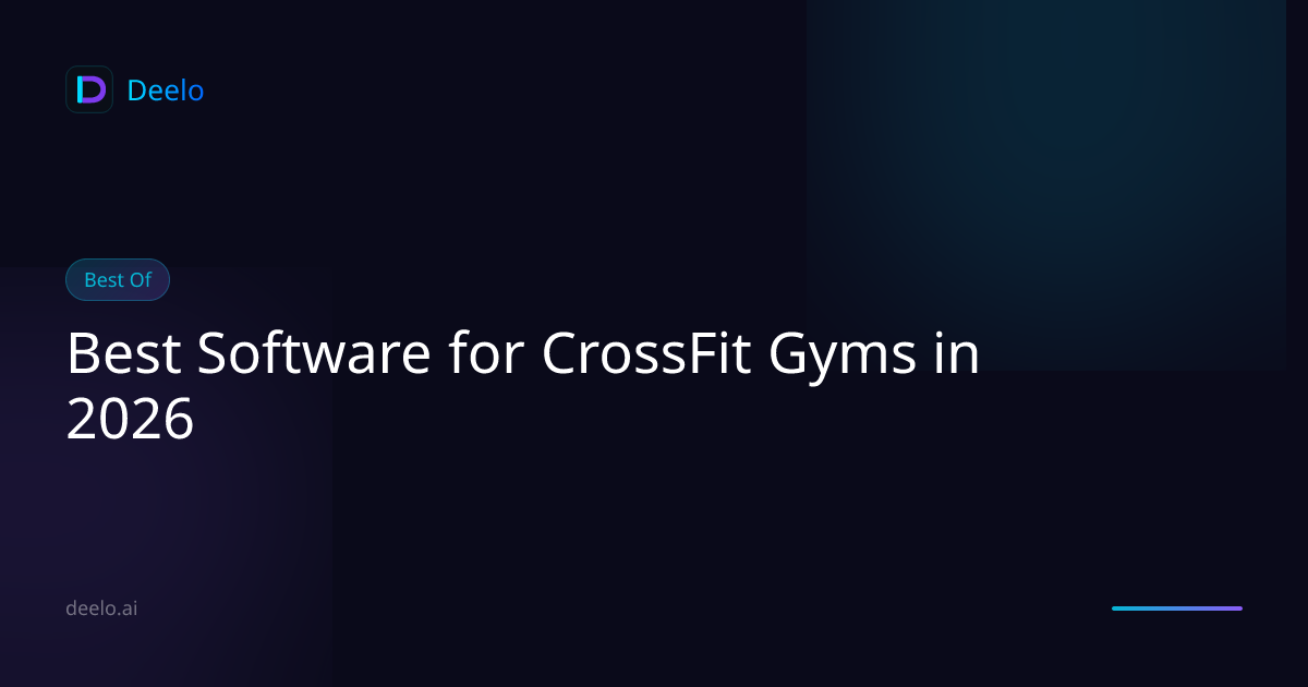 Best Software for CrossFit Gyms in 2026 | Deelo Blog