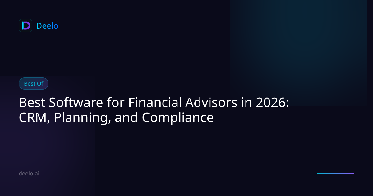 Best Software for Financial Advisors in 2026: CRM, Planning, and ...