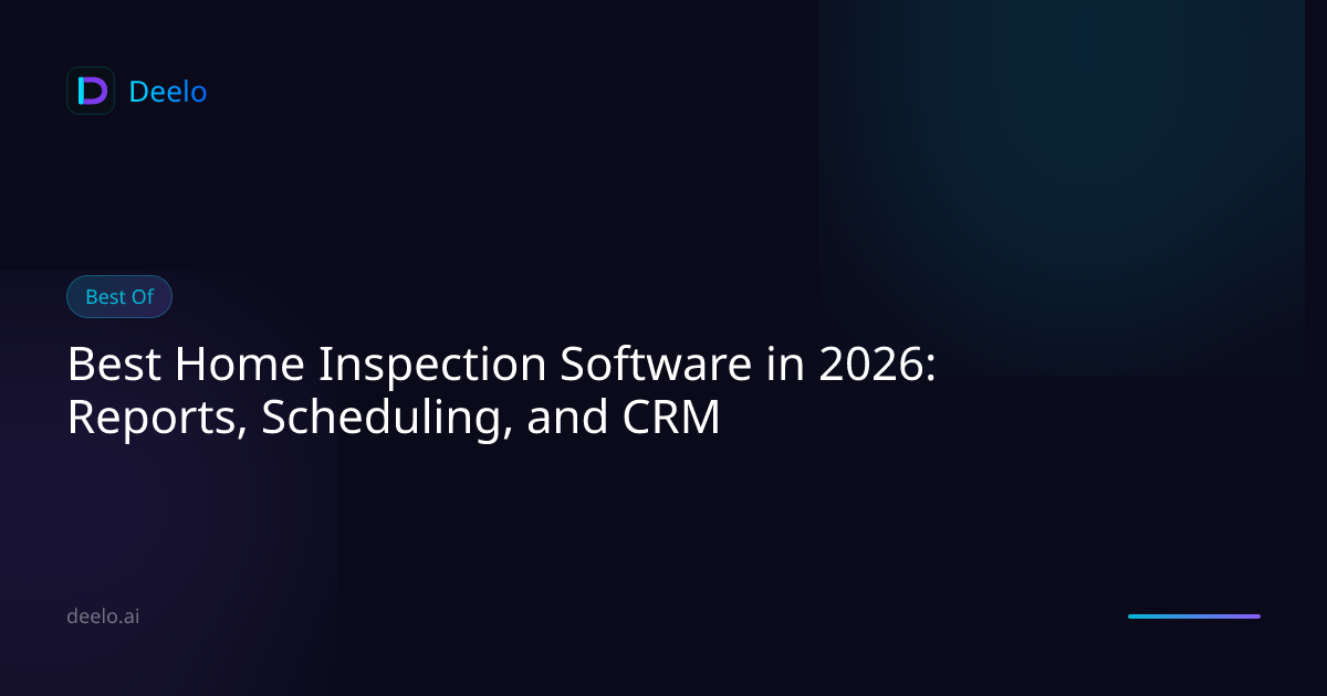Best Home Inspection Software in 2026: Reports, Scheduling, and CRM ...