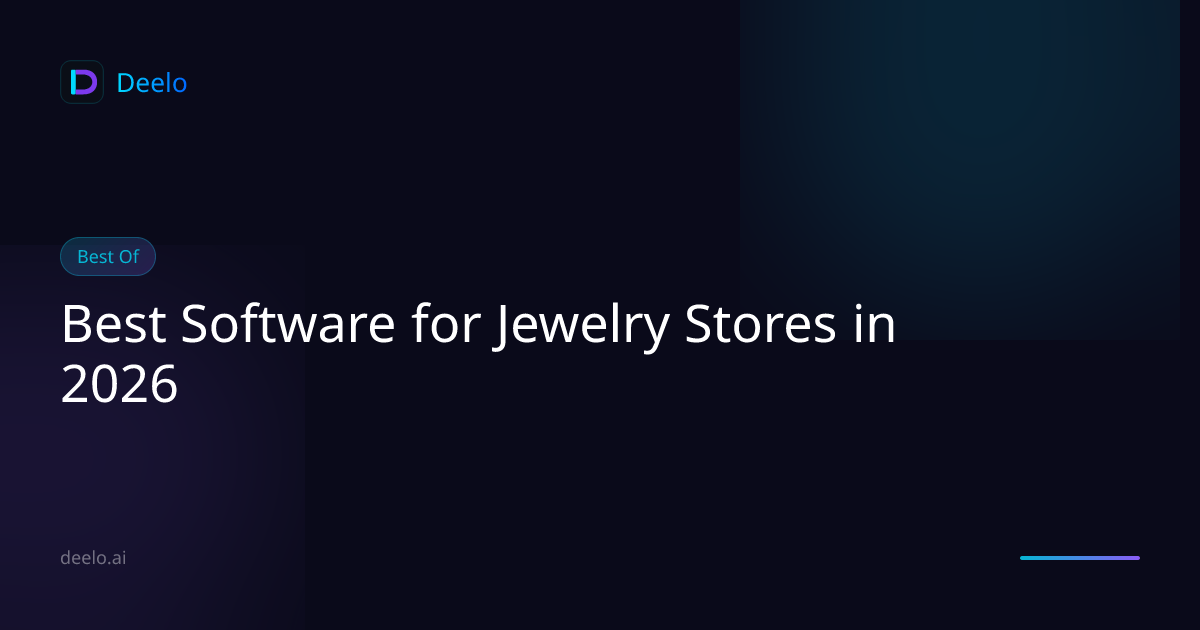 Best Software for Jewelry Stores in 2026 | Deelo Blog
