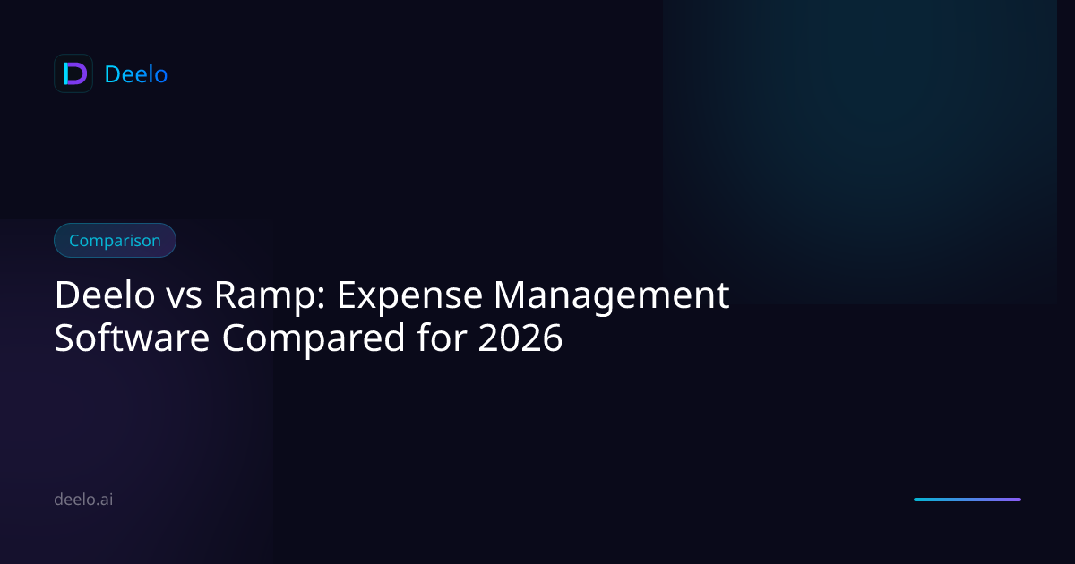 Deelo vs Ramp: Expense Management Software Compared for 2026 | Deelo Blog
