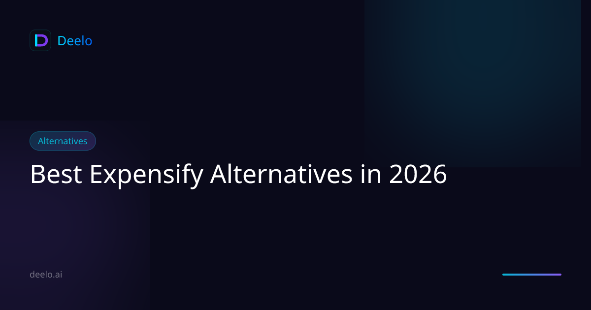 Best Expensify Alternatives in 2026 | Deelo Blog