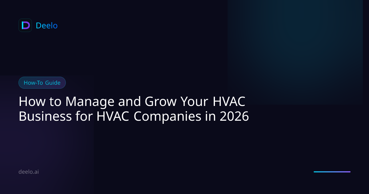 How to Manage and Grow Your HVAC Business for HVAC Companies in 2026 ...