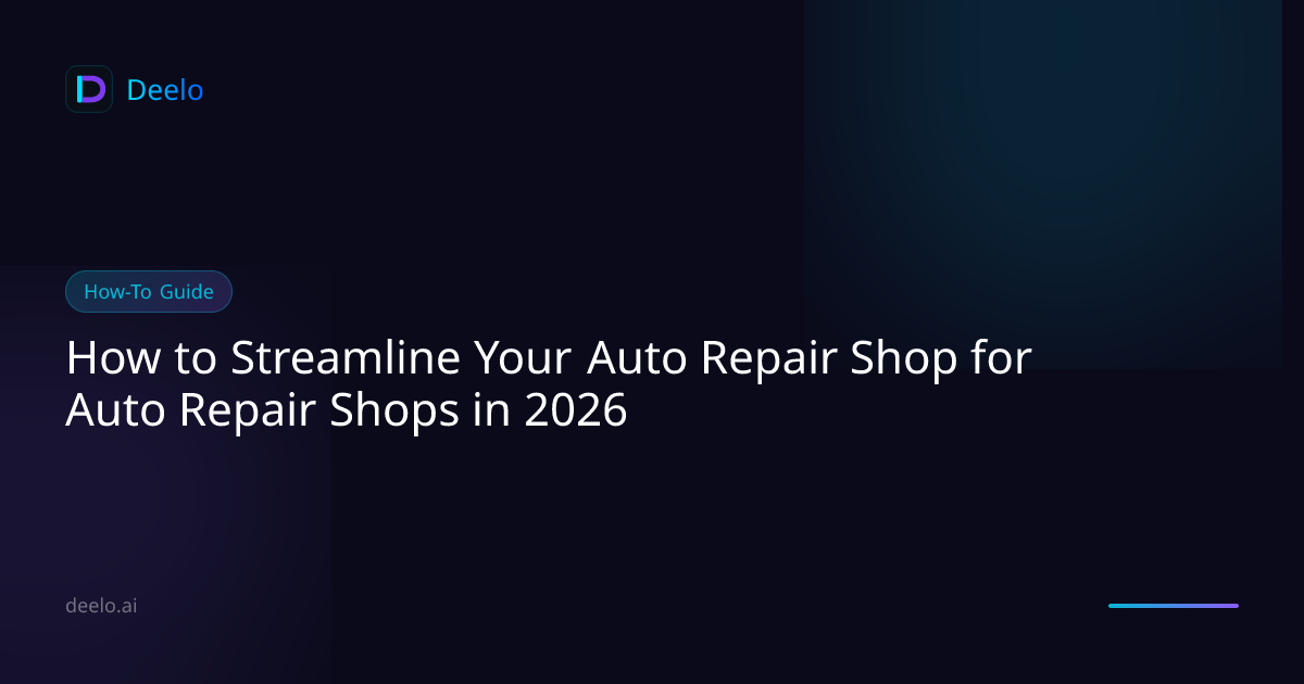 How to Streamline Your Auto Repair Shop for Auto Repair Shops in 2026 ...