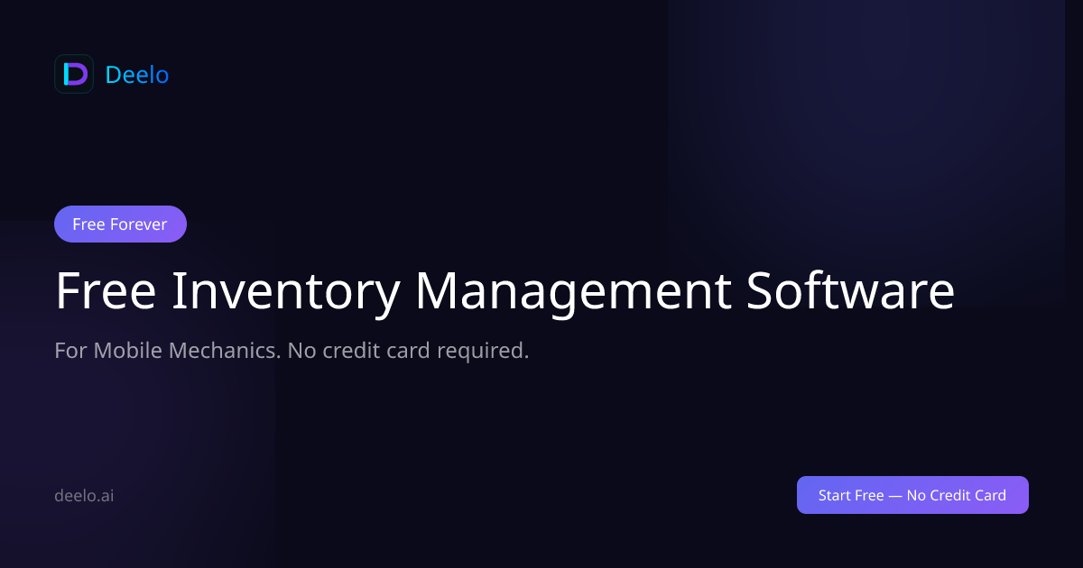 Free Inventory Management Software for Mobile Mechanics | Deelo