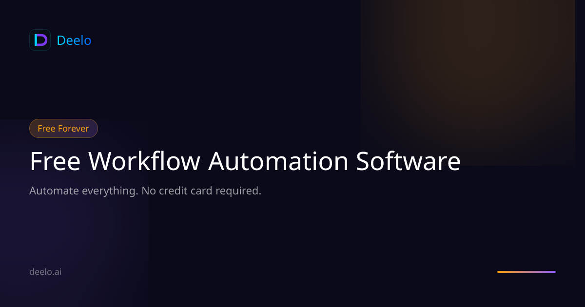 Free Workflow Automation Software | Deelo