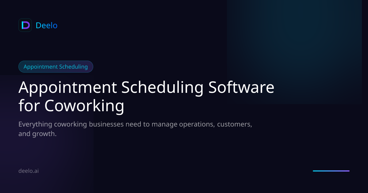 Appointment Scheduling Software for Coworking Spaces | Deelo