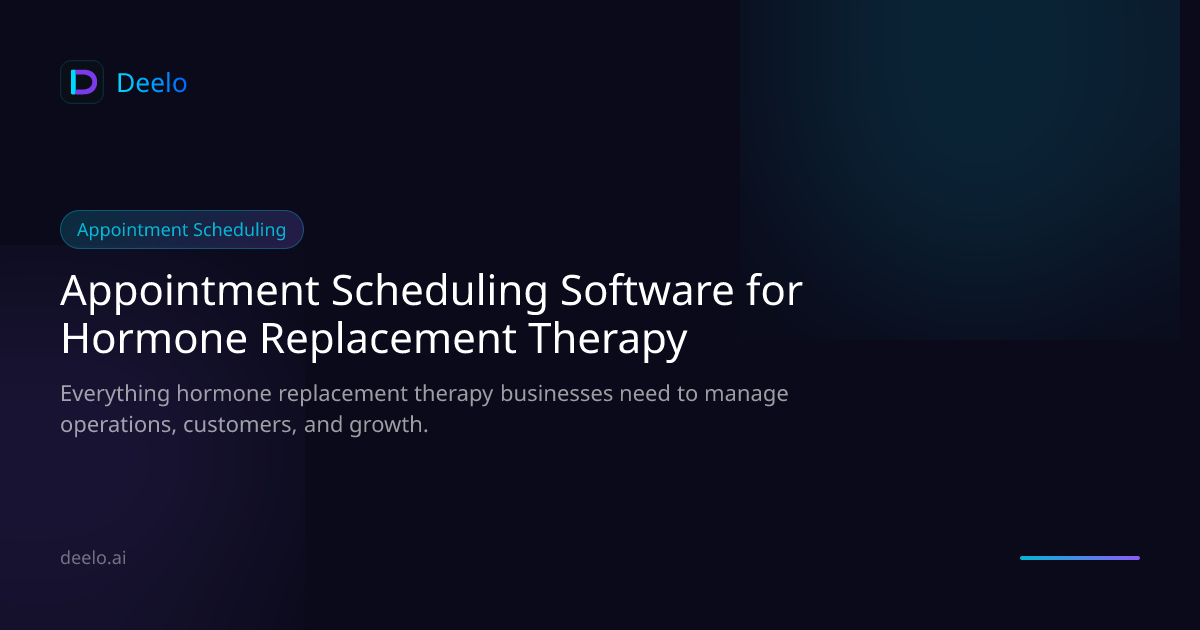 Appointment Scheduling Software for Hormone Replacement Therapy Clinics ...