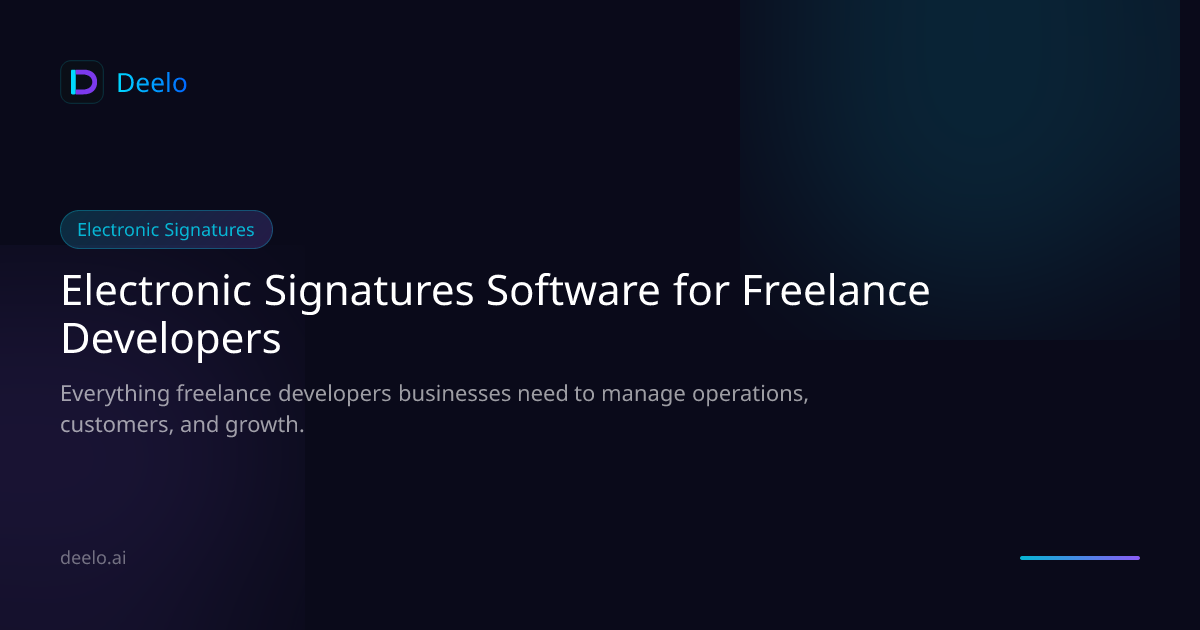 Electronic Signature Software for Freelance Development Businesses | Deelo