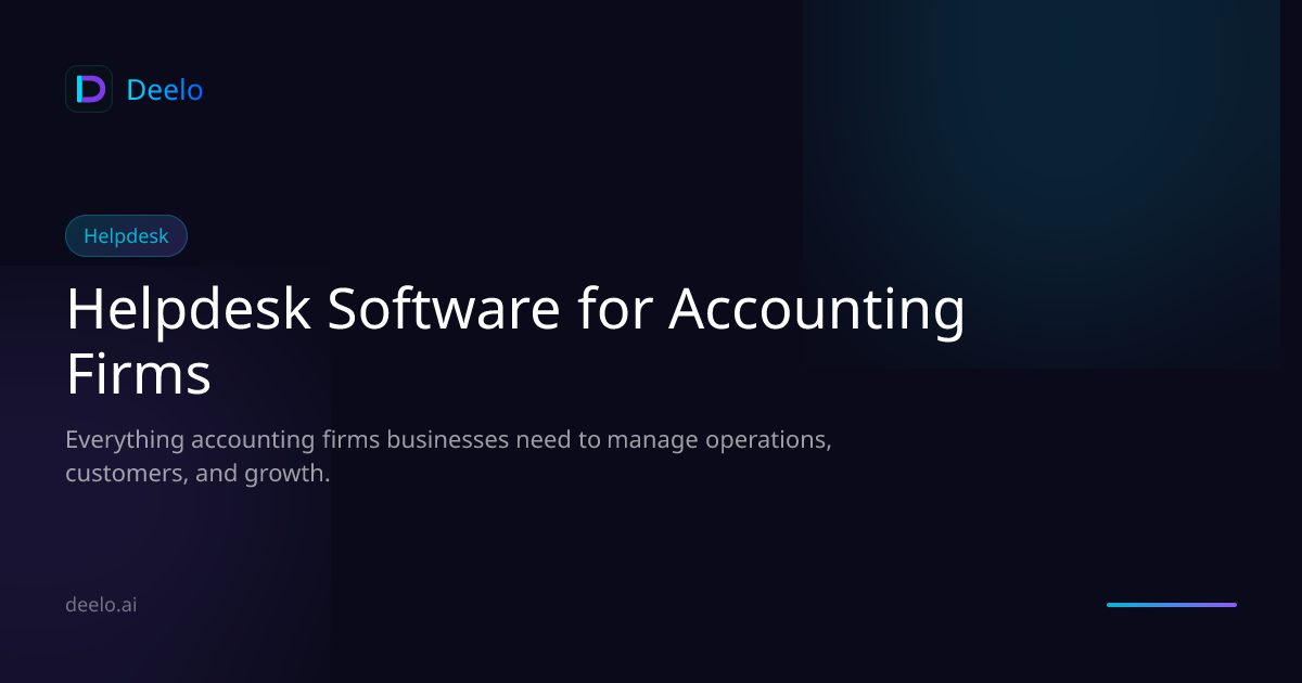 Helpdesk & Support Software for Accounting Firms | Deelo
