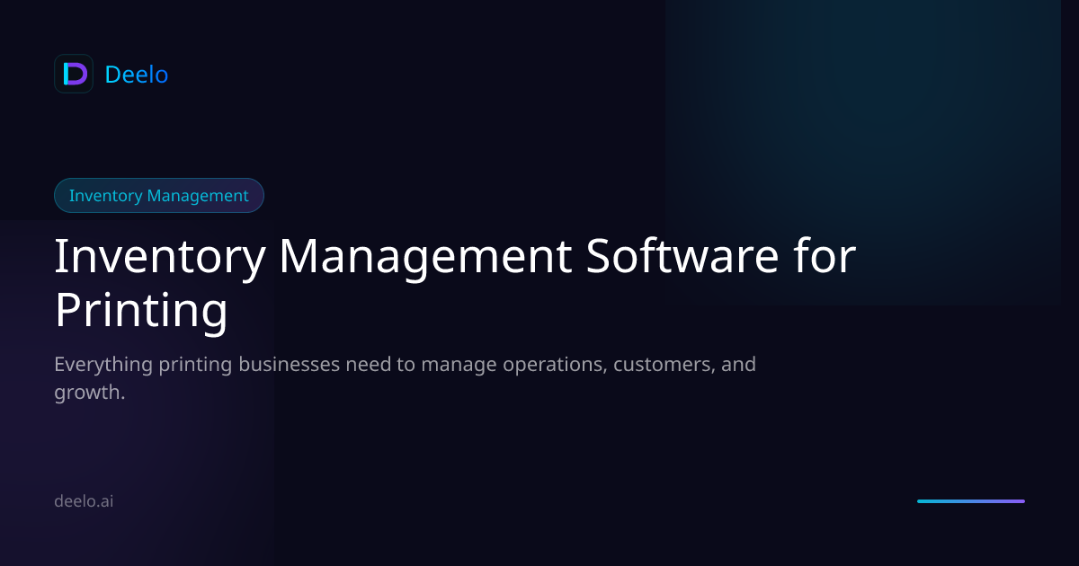 Inventory Management Software for Printing & Signage Businesses | Deelo