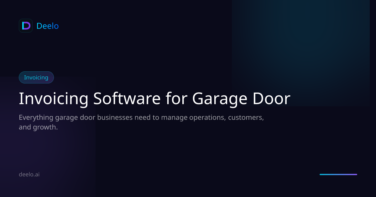 Invoicing & Billing Software for Garage Door Companies | Deelo